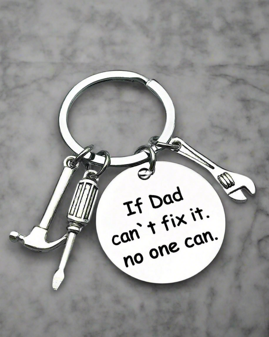 “If Dad Can’t Fix It” Tool Keychain with Hammer, Screwdriver & Wrench Charms – Father’s Day Gift of Love and Appreciation