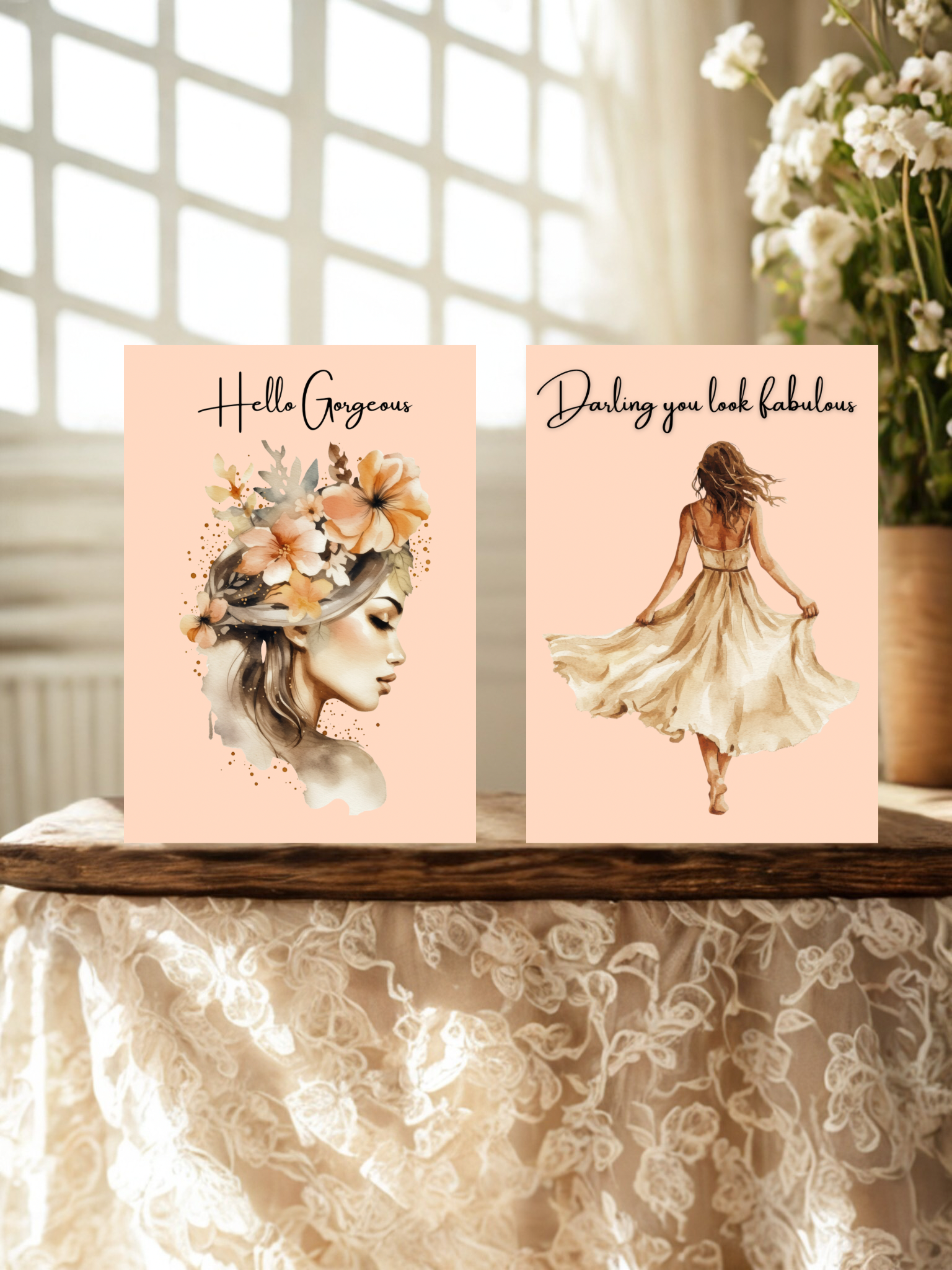 2 prints with text Hello Gorgeous and Darling you look fabulous on a table 