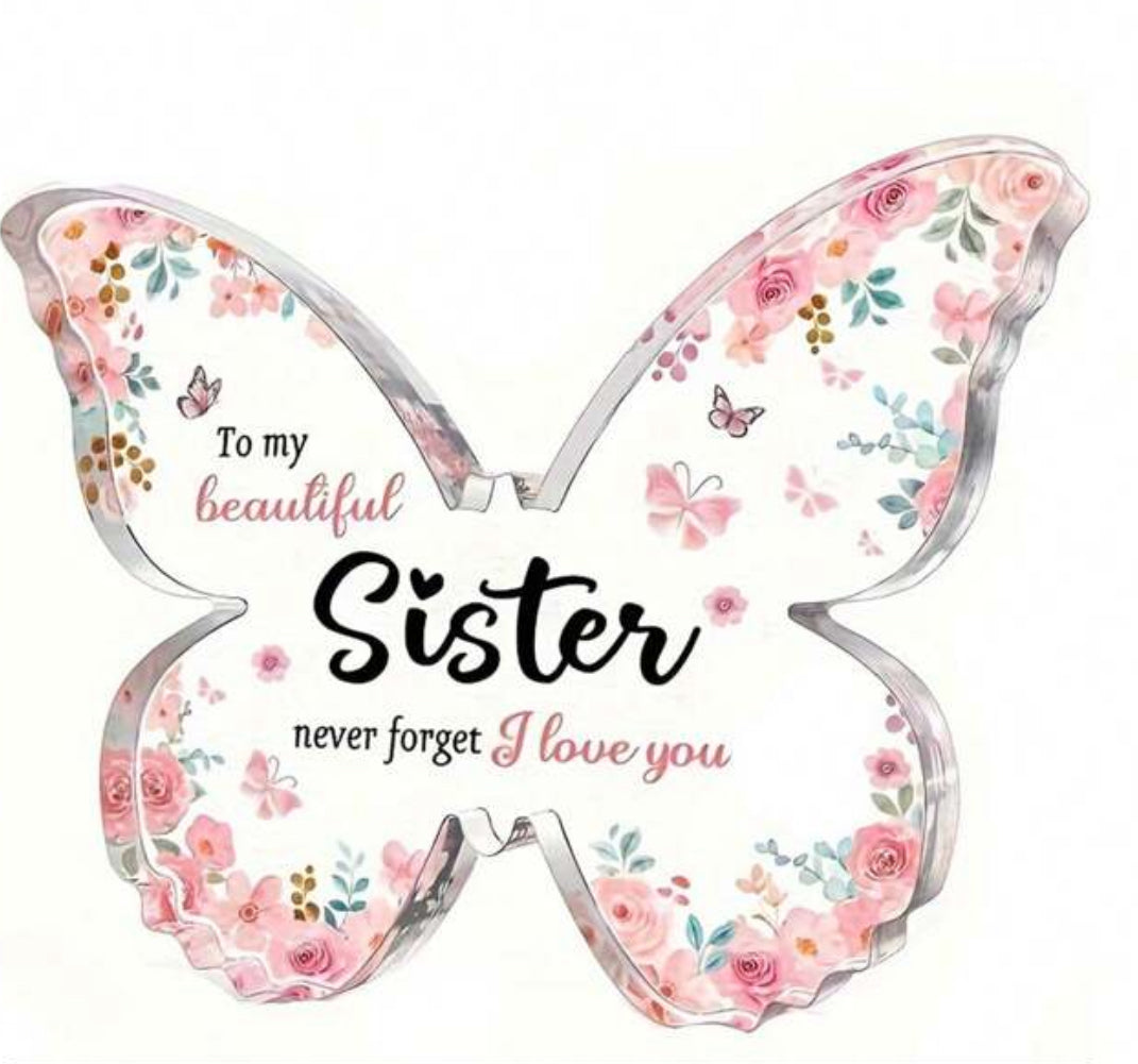 Butterfly shape acrylic plaque for sister