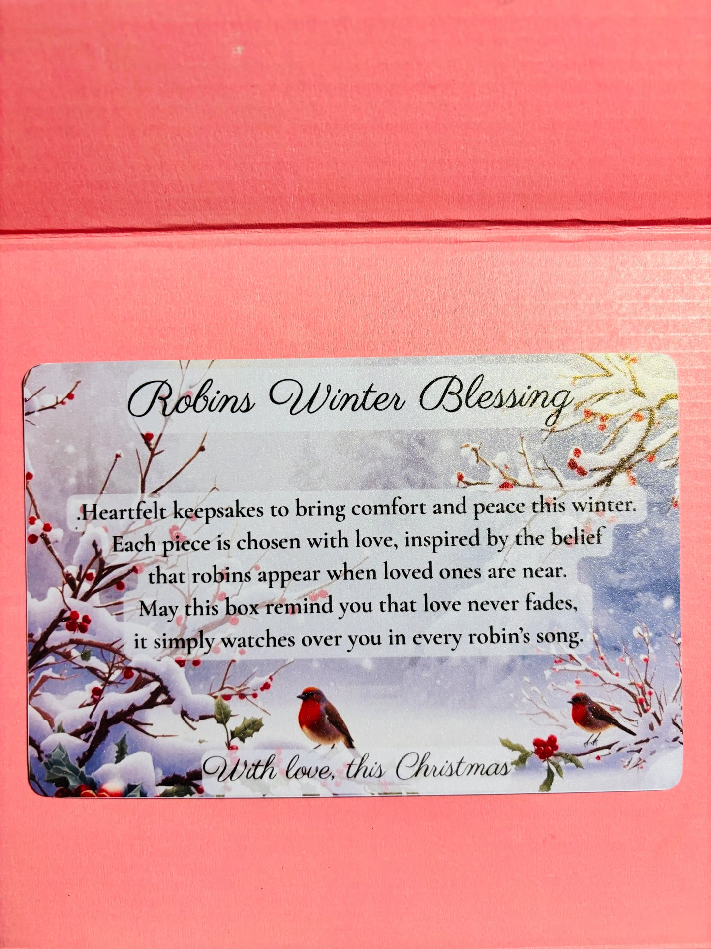 Card with 'Robins Winter Blessing' text on a pink background